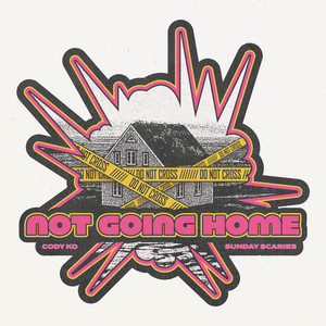 Not Going Home (Extended Mix|Explicit)