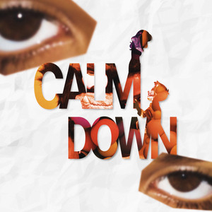 Calmdown (Explicit)