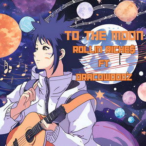 To the Moon (Explicit)