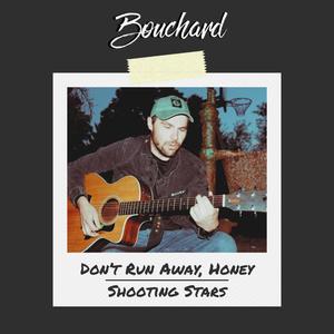 Don't Run Away, Honey / Shooting Stars