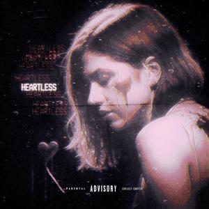 Heartless (Explicit)