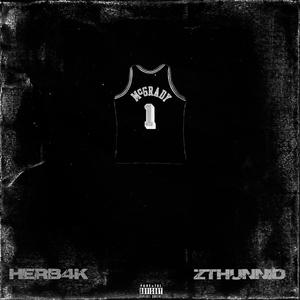 Tracy McGrady (feat. Herb4k) (Explicit)