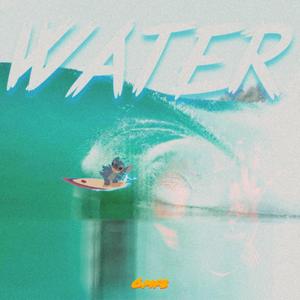 Water (Explicit)