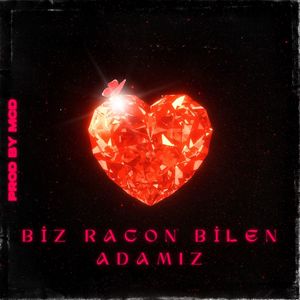 Biz Racon Bilen Adamız