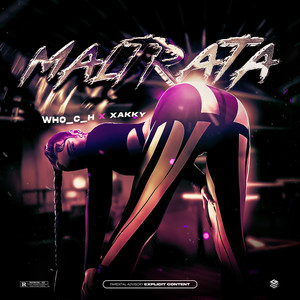 Maltrata (Explicit)