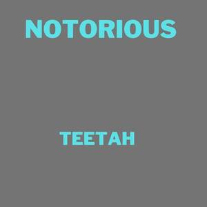 Notorious (Explicit)