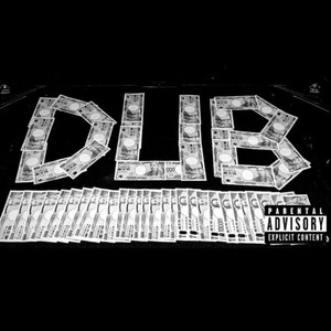 D.U.B (Explicit)
