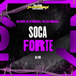 Soca Forte (Explicit)