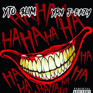 LAUGHIN (feat. YRN J-EAZY) [Explicit]