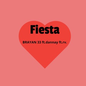 Fiesta (Explicit)