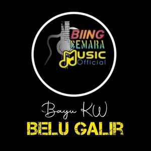 Belu Galir (Explicit)