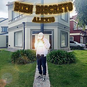 Bien Discreto (feat. DJ ORO) [Explicit]