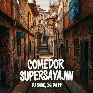 COMEDOR SUPERSAYAJIN (Explicit)