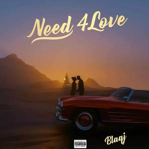 Need of Love (Explicit)