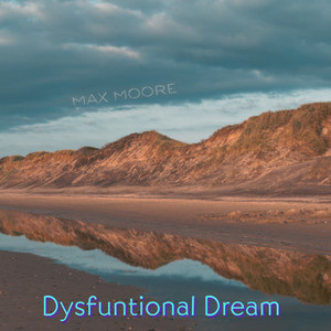 Dysfuntional Dream