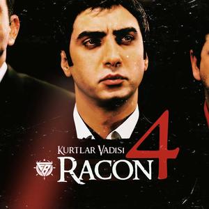 Kurtlar Vadisi(Racon 4)