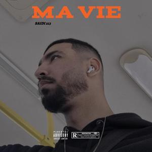 Ma Vie (slow+reverb) [Explicit]