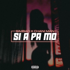 SI A PA MO (Explicit)