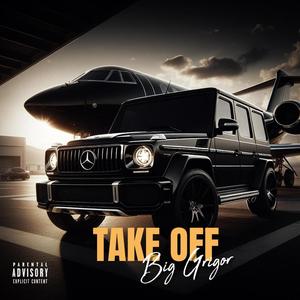 Take Off (Explicit)