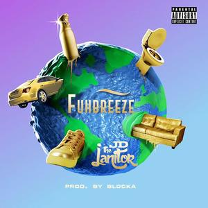 Fuhbreeze (Explicit)