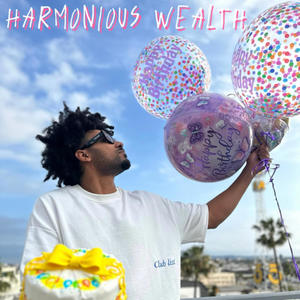 HARMONIOUS WEALTH (Explicit)