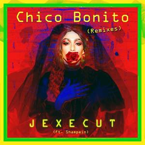 Chico Bonito (feat. Shampein) [Remixes]