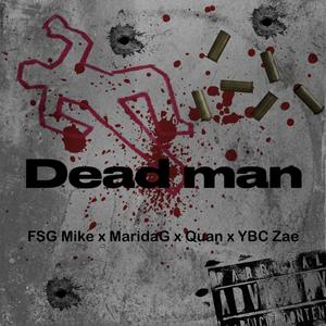 DeadMan (Explicit)