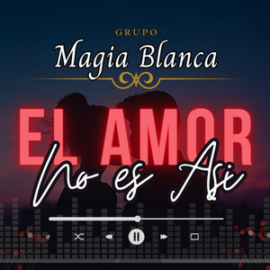 El Amor No Es Así