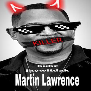 Martin Lawrence (feat. Jaywdatk) [Explicit]