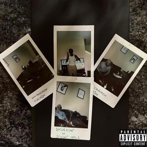 SHUCKIN/JIVIN (Explicit)
