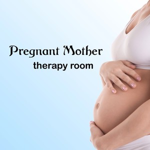 Pregnant Mother Therapy Room - Massage Music for Outcome Pain Relief in Labor