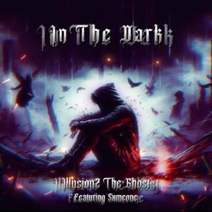 In The Dark (feat. Sxmeone)