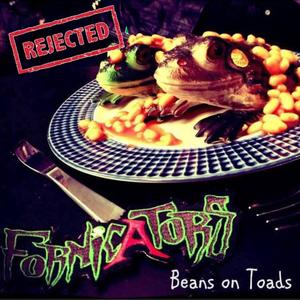 Beans on toads, the leftovers (Explicit)