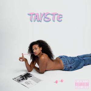 Tayste (Explicit)