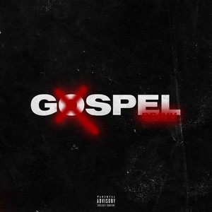 Gospel (Explicit)