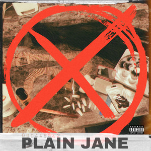 Plain Jane (Explicit)