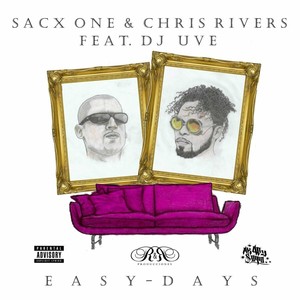 Easy Days (Explicit)