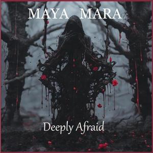 Deeply Afraid (feat. Martin Ruppert) [Explicit]