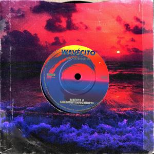 Wavécito (Explicit)