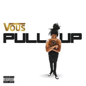 Pull Up (Explicit)