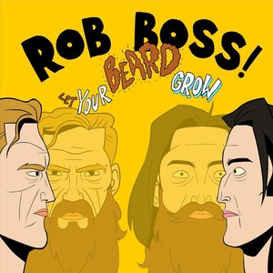 Let Your Beard Grow (Explicit)