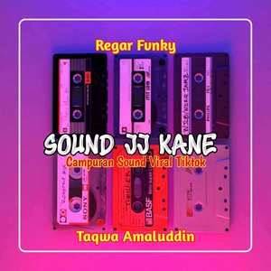 Dj Sound JJ Kane Campuran