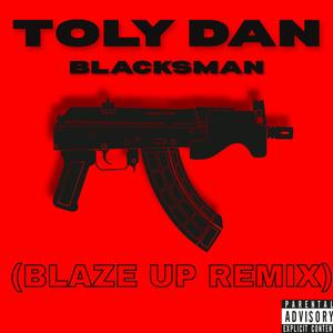 Draco (feat. Toly Dan & Blacksman) (Blaze Up Remix|Explicit)