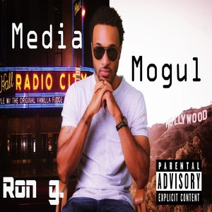 Media Mogul (Explicit)