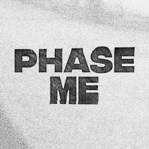 Phase Me