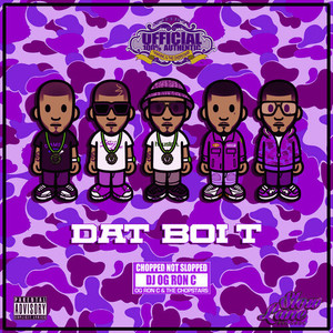 Dat Boi T - Stuffin a Cone (Chopped Not Slopped|Explicit)