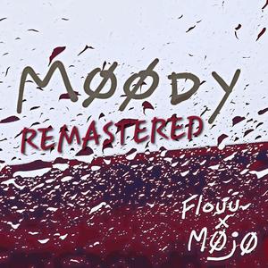 Moody EP (Remastered) [Explicit]