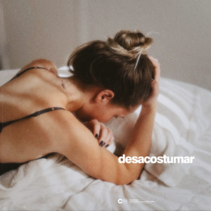 desacostumar