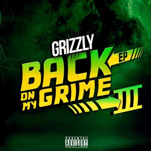 Back On My Grime EP 3 (Explicit)