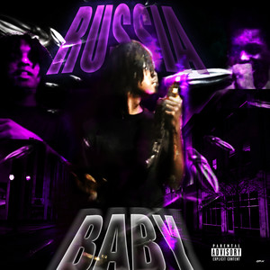 Russia Baby (Explicit)